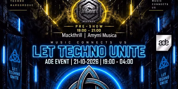 Let Techno Unite ADE 2026 in Woerden