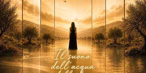 "Il Suono dell’acqua e della terra" (De Klank van water en aarde) — muziek in Woerden